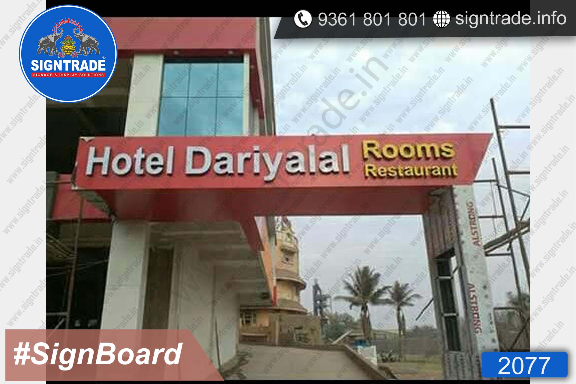 Hotel Dariyalal Sign Board