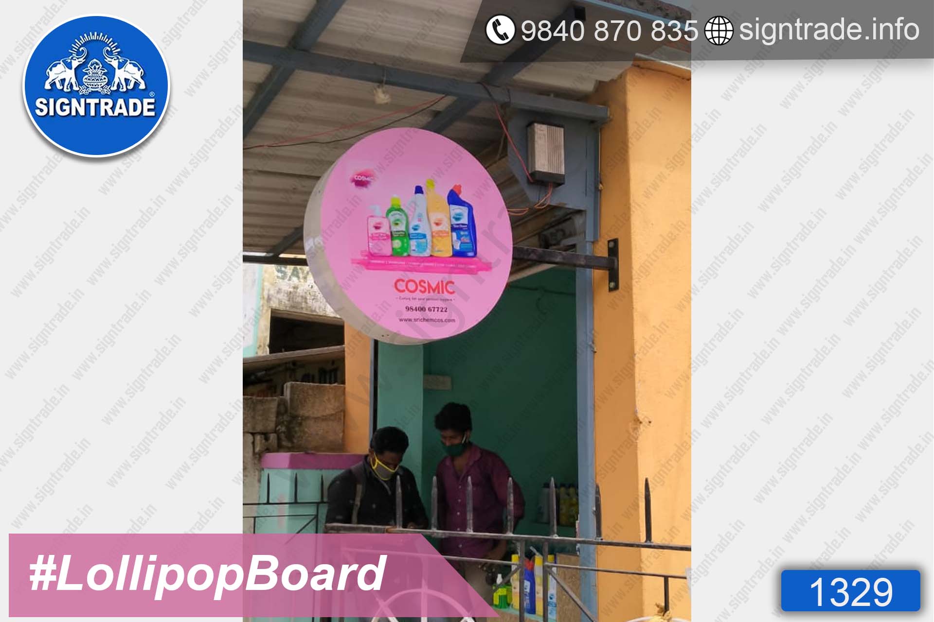 COSMIC - Kovilambakkam - Chennai - SIGNTRADE - Lollipop Board, Flange Board Manufacturers in Chennai