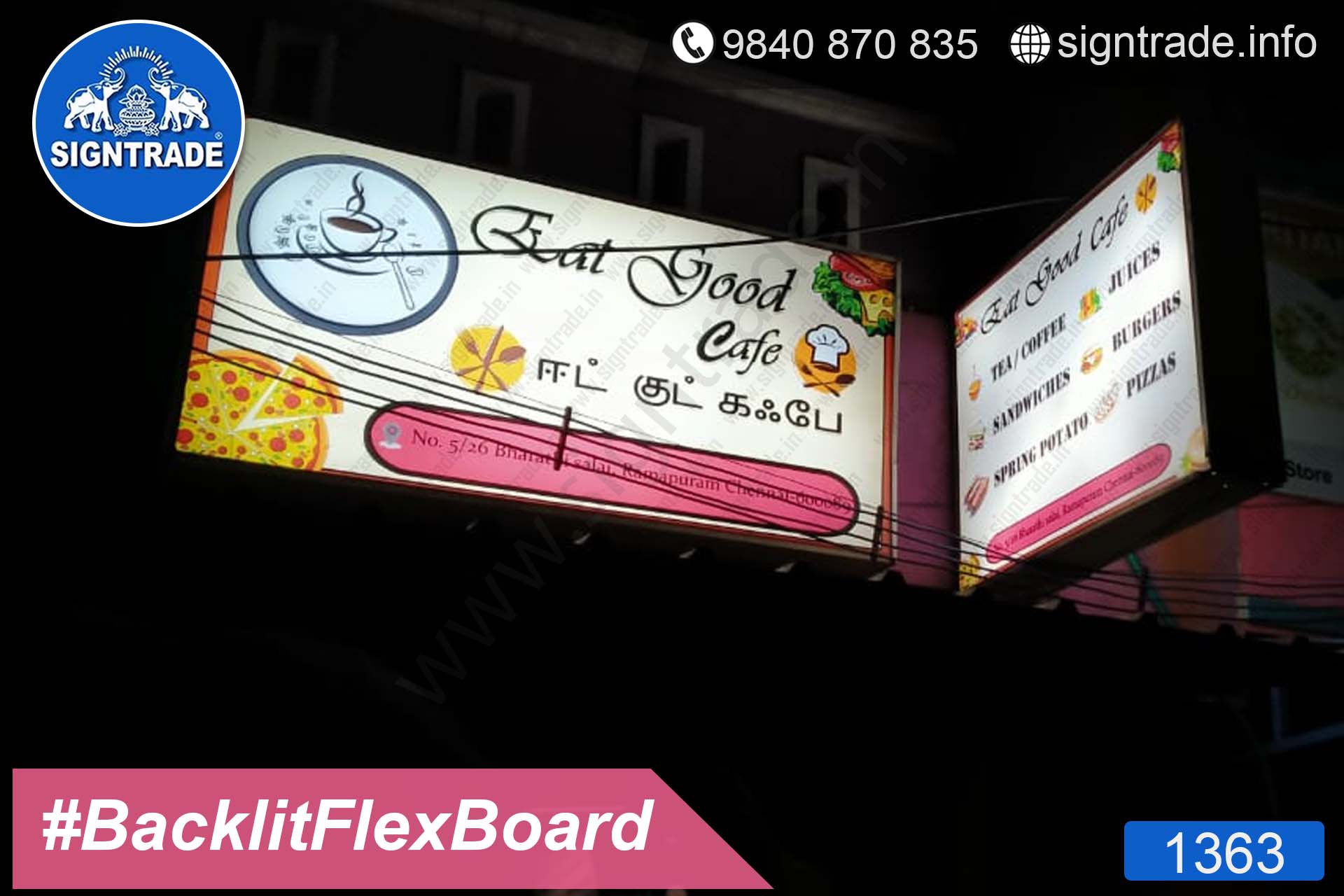 Eat Good Cafe - Ramapuram - Chennai - SIGNTRADE - Backlit Flex Board Manufactures in Chennai