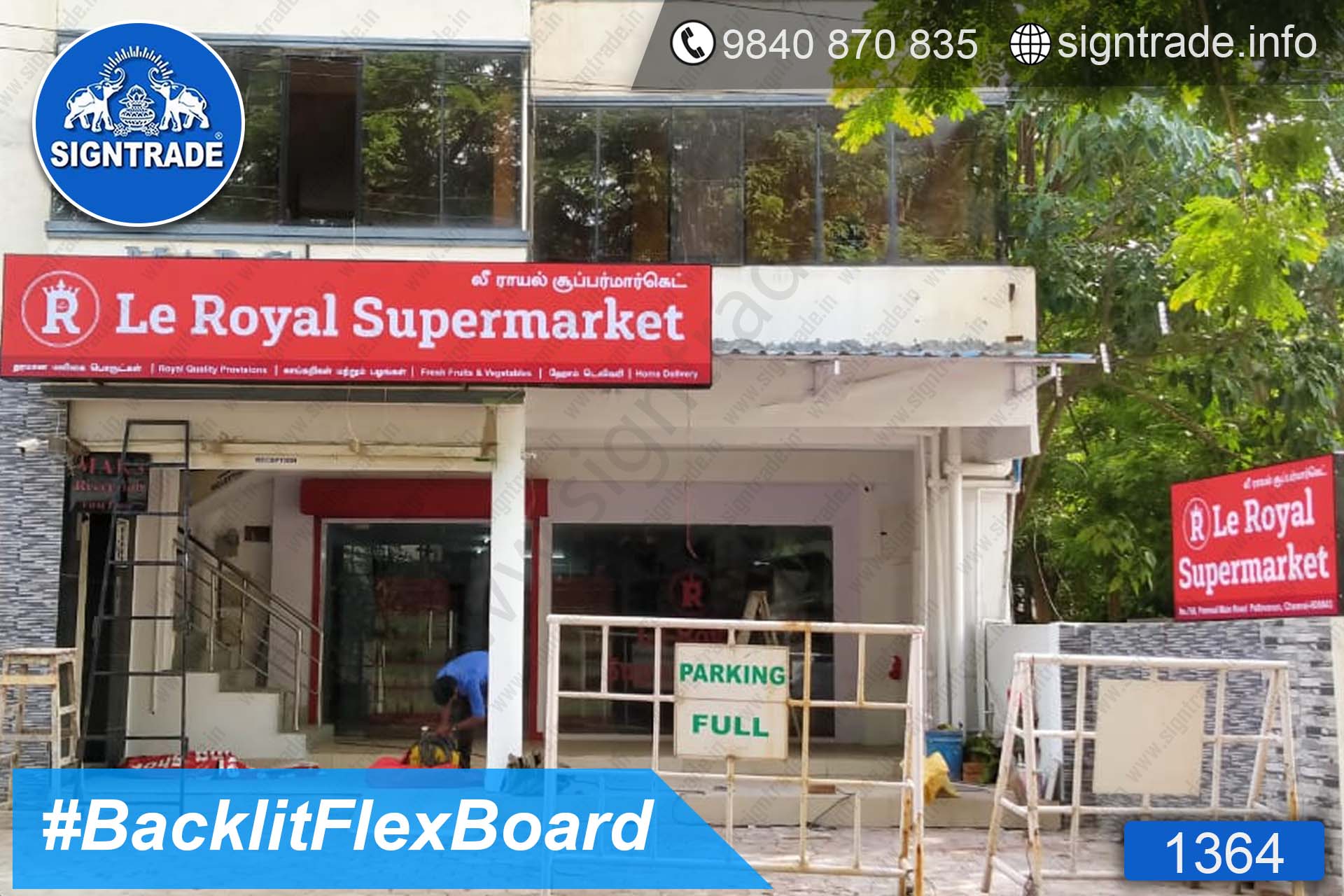 Le Royal Supermarket - Pallavaram - Chennai - SIGNTRADE - Backlit Flex Board Manufacturers in Chennai