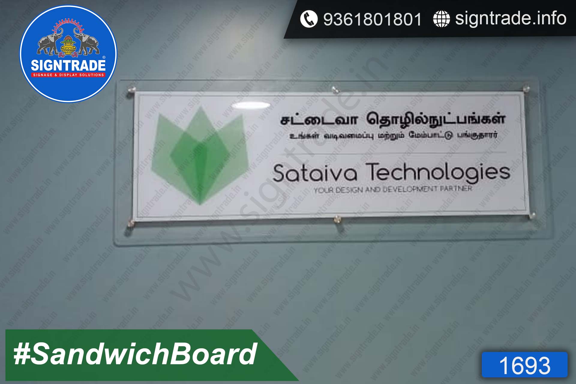 Sataiva Technologies, Chennai - SIGNTRADE - Acrylic Sandwich Board Manufacture in Chennai