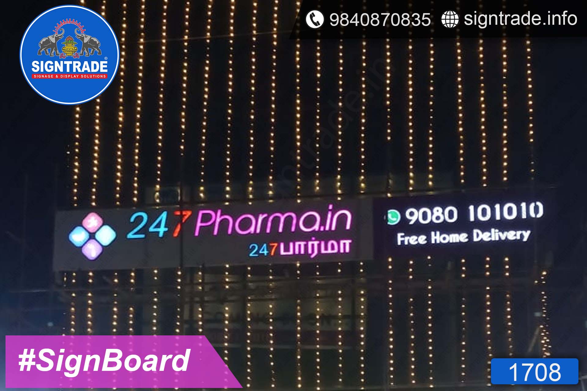 247pharma.in, Chennai - SIGNTRADE - Acrylic LED Sign Board Manufacturers in Chennai