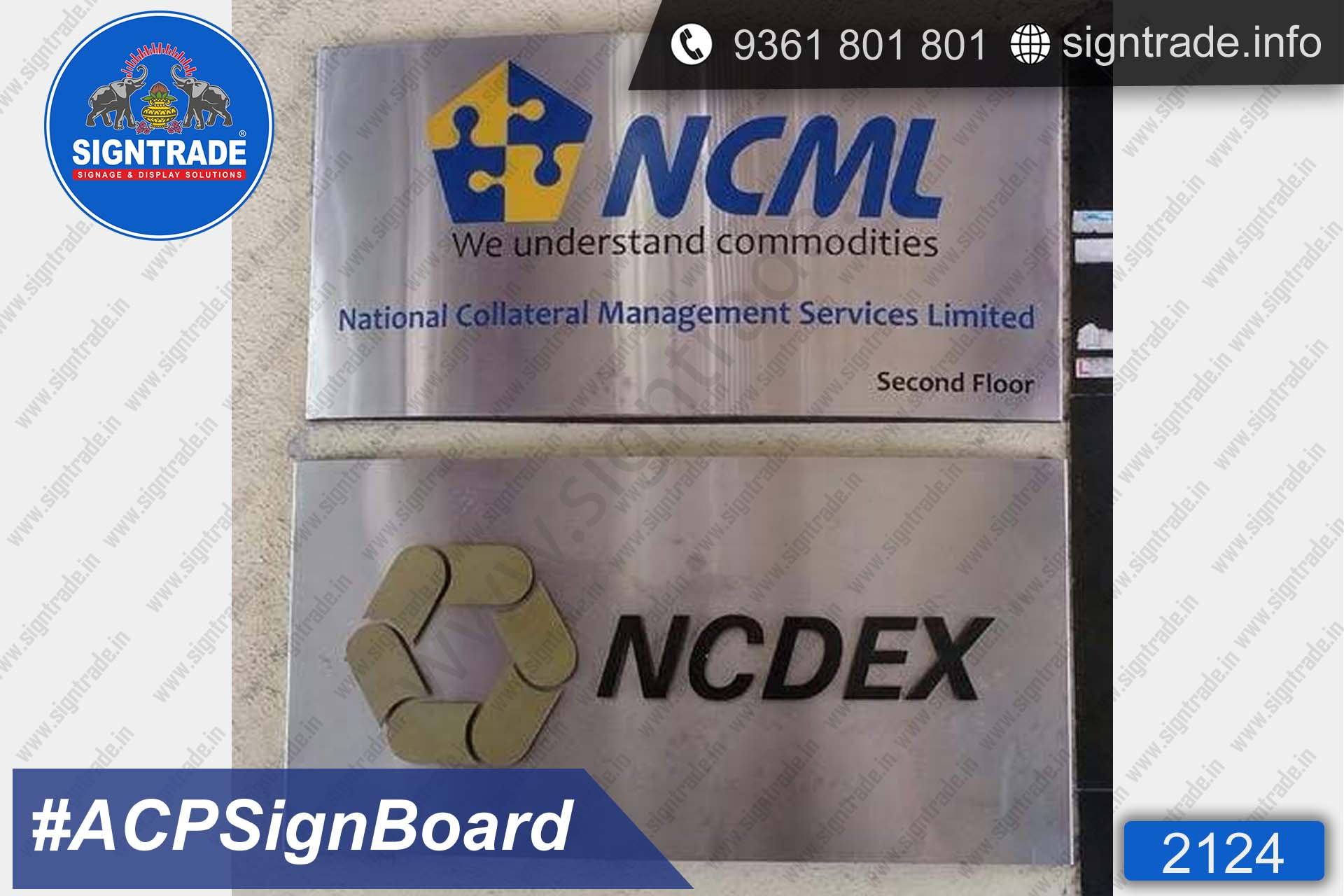 National Collateral Management Services Limited ACP Sign Board